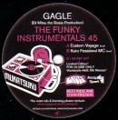 GAGLE / FUNKY INSTRUMENTALS 45 (DJ MITSU THE BEATS PRODUCTION)