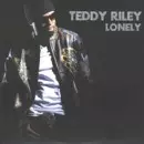 LONELY/TEDDY RILEY/テディ・ライリー｜HIPHOP/R&B｜ディスクユニオン
