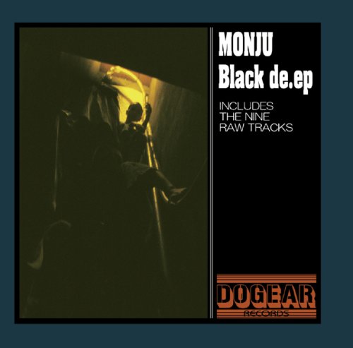 MONJU / モンジュ / BLACK DE.EP
