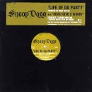 SNOOP DOGG (SNOOP DOGGY DOG) / スヌープ・ドッグ / LIFE OF DA PARTY