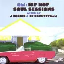 J BOOGIE ＆ DJ DECKSTREAM / OM: HIP HOP SOUL SESSIONS