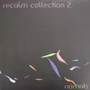 NOMAK / RECALM COLLECTION 2