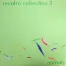 NOMAK / RECALM COLLECTION 3