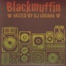 DJ URUMA / BLACKMUFFIN