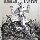 B.DOLAN / ビー・ドラン / LIVE EVEL