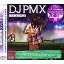 DJ PMX / THE ORIGINAL