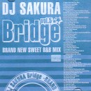 DJ SAKURA / BRIDGE VOL.5 BRAND NEW SWEET R&B MIX