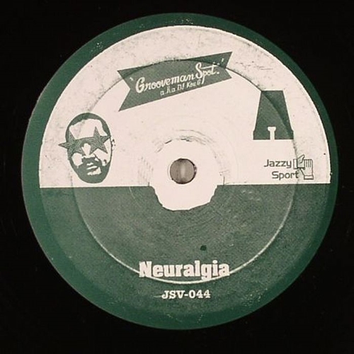 grooveman Spot a.k.a DJ KOU-G / Neuralgia / D.D.E (7INCH)