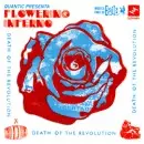 QUANTIC PRESENTA FLOWERING INFERNO / クアンティック・プレセンタ・フローワリング・インフェルノ / DEATH OF THE REVOLUTION