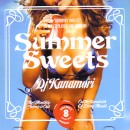 DJ KANAMORI (MONTHLY SWEETS) / DJカナモリ / MONTHLY SWEETS VOL.8 2008 AUGUST - SUMMER SWEETS -