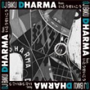DJ BAKU / DHARMA
