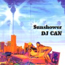 DJ CAN / SUNSHOWER