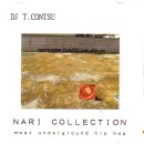 DJ T.CONTSU / NARI COLLECTION most underground hiphop