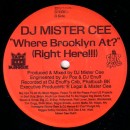 DJ MISTER CEE / WHERE BROOKLYN AT ?