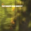 YESTERDAYS NEW QUINTET オリジナル盤　2001 YESTERDAYS NEW QUINTET オリジナル盤 2001 Yesterdays New