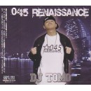 DJ TOMO A.K.A. BENHUR / 045 RENAISSANCE