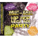 DJ RYUUKI & DJ OPTICAL THE M.N.B. / WEST CLASSICS VS. EAST CLASSICS - HIPHOP MEGA PARTY -