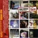 MAD BRIDGE / マッド・ブリッジ / CYCLE