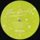 FIVE QUARTZ / UNDERGROUND EP