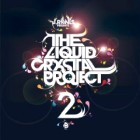 LIQUID CRYSTAL PROJECT / リキッド・クリスタル・プロジェクト / THE LIQUID CRYSTAL PROJECT 2