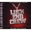 LUCK-END / ラックエンド / RED HOT CHILL PLAYERZ