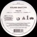 KRUMB SNATCHA / FEELING