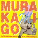 DJ MURAKAMIGO / MY STREAM VOL.5