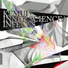 KEMUI + INNER SCIENCE / INFECTS アナログ12"