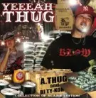 A-THUG / YEEEAH THUG