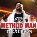 METHOD MAN / メソッド・マン / TICALLION