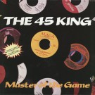 45 KING / 45キング(DJ マーク・ザ・45・キング / MASTER OF THE GAME