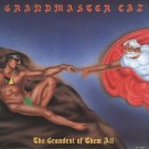 GRANDMASTER CAZ / グランドマスター・カズ / GRANDEST OF THEM ALL