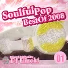 SOULFUL POP BEST OF 2008/DJ HIROKI/DJヒロキ｜HIPHOP/R&B｜ディスク