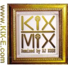 DJ KUSH / KIX MIX