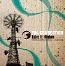 THA CONNECTION (Hus Kingpin + SmooVth) / ダ・コネクション / TAKE IT HIGHER