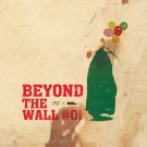 V.A. (BEYOND THE WALL) / BEYOND THE WALL #1