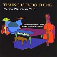 RANDY WALDMAN / ランディ・ウォルドマン / TIMING IS EVERYTHING