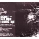 V.A. (OSAKA HIP HOP INDUSTRY) / OSAKA HIP HOP INDUSTRY