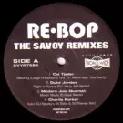 V.A. (RE-BOP THE SAVOY REMIXES) / RE-BOP THE SAVOY REMIXES