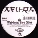 AFU-RA / アフー・ラ / WHIRLWIND THRU CITIES (再発)