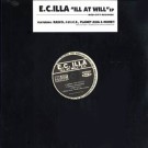 E.C. (E.C.ILLA) / ILL AT WILL EP