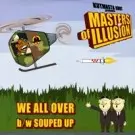 MASTERS OF ILLUSION (KOOL KEITH + KUTMASTA KURT) / WE ALL OVER