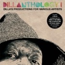 V.A.(J DILLA aka JAY DEE) / DILLANTHOLOGY 1