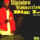 BIG L / ビッグL / UPTOWN CONNECTION