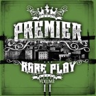 DJ PREMIER / DJプレミア / RARE PLAY VOL.2