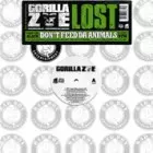 GORILLA ZOE / LOST / ECHO / WHAT IT IS / MAN I
