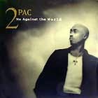 2PAC / トゥーパック / ME AGAINST THE WORLD