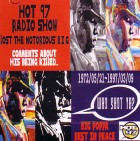 THE NOTORIOUS B.I.G. / ザノトーリアスB.I.G. / HOT 97 RADIO SHOW LOST THE NOTORIOUS B.I.G.