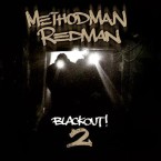METHODMAN & REDMAN / BLACKOUT 2