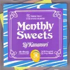 DJ KANAMORI (MONTHLY SWEETS) / DJカナモリ / MONTHLY SWEETS VOL.18 2009 JUNE